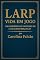 Livro LARP - Vida em Jogo: Uma Imersão no Universo do Live Action Role Play (Multiverso Lúdico)