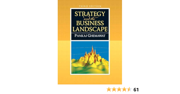 Amazon Com Strategy And The Business Landscape 9780136015550 Ghemawat Pankaj Books