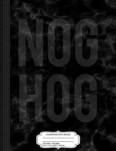 Nog Hog Eggnog Composition Notebook: College Ruled 9¾ x 7½ 100 Sheets 200 Pages For Writing