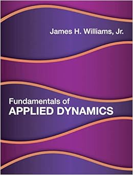 Amazon Com Fundamentals Of Applied Dynamics The Mit Press 9780262039710 Williams Jr James H Books