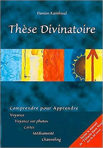 Amazon Fr These Divinatoire Le Livre Oracle Sans Nom Raimbaud Damien Livres