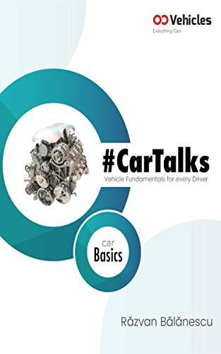 #CarTalks - Car Basics: Vehicle Fundamentals for every Driver