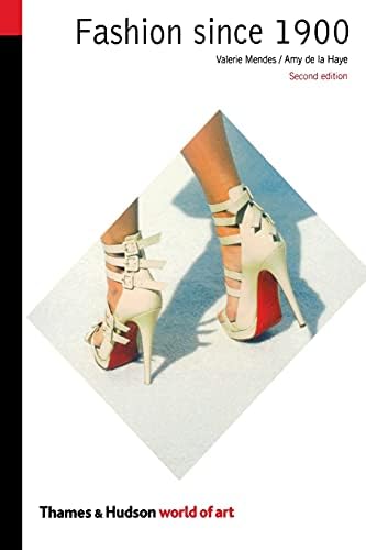 Amy de la HayeFashion Since 1900 (World of Art)