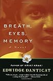 By E. Danticat - Breath, Eyes, Memory (Oprah's Book Club) (2nd Vintage Contemporaries ed) (5/31/98)