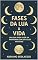 Livro FASES DA LUA X VIDA: UM GUIA PARA VIVER EM HARMONIA COM OS CICLOS NATURAIS