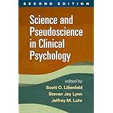 Science and Pseudoscience in Clinical Psychology, Second Edition