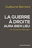La guerre à droite aura bien lieu : Le mouvement destrogyre by 
