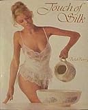 Touch Of Silk by
