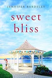 Sweet Bliss (Harper Landing Book 1)