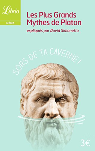Les  plus grands mythes de Platon