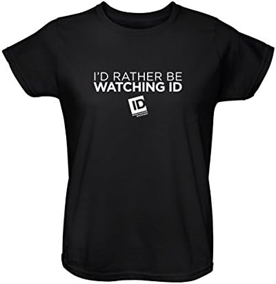 ID Women's I'd Rather Be Watching ID T-Shirt Black Medium