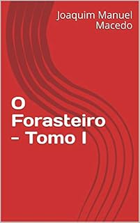 Livro O Forasteiro - Tomo I