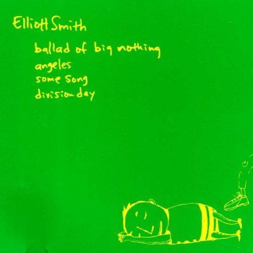 Elliott Smith - Ballad of Big Nothing - Zortam Music