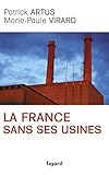 La France sans ses usines by 
