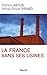 La France sans ses usines by 