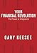 Your Financial Revolution: The Power of Allegiance