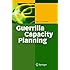 Guerrilla Capacity Planning: A Tactical Approach to Planning for Highly Scalable Applications and Services
