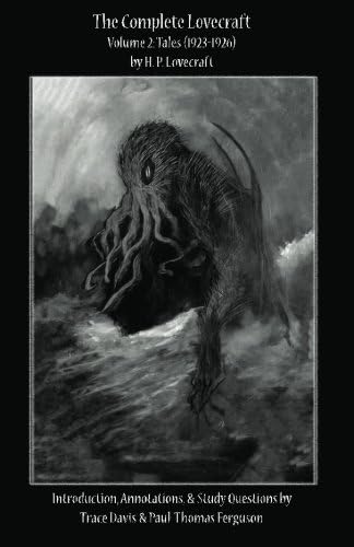 The Complete Lovecraft, Volume 2: Tales (1923-1926) (Classroom Classics Series)
