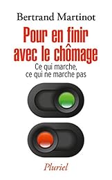 Pour en finir avec le chômage