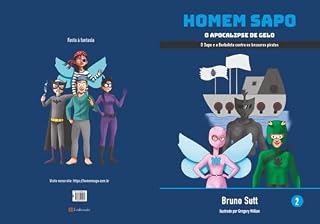 Livro Homem Sapo O Apocalipse de Gelo