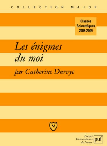 Les  énigmes du moi