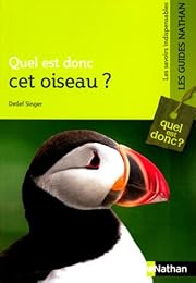Quel est donc cet oiseau ?