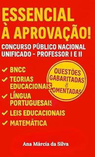 Livro Essencial Para à Aprovação: Concurso Público Unificado - Professor I e II
