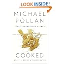 Cooked: A Natural History of Transformation