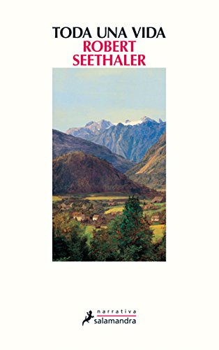 Toda una vida (Spanish Edition)