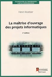 La  maîtrise d'ouvrage des projets informatiques