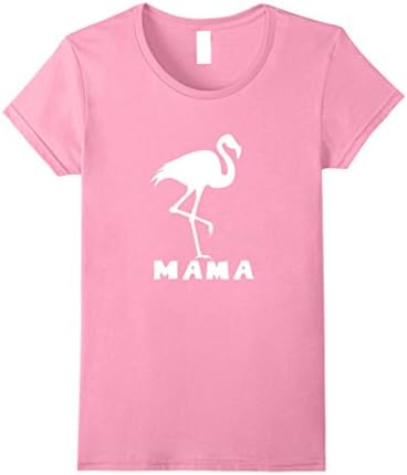 Womens Pink Flamingo Mama Shirt  for mothers day Funny Gifts Small Pink