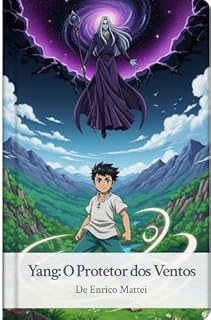 Livro Yang: O Protetor dos Ventos