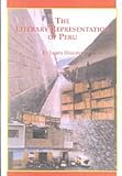 The Literary Representation of Peru, Higgins, James, 0773472770