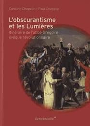 L' obscurantisme et les Lumières