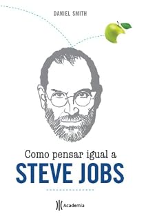 Livro Como pensar igual a Steve Jobs