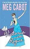 Front cover for the book Victoria and the Rogue by Meg Cabot