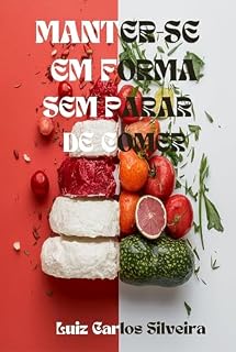 Livro Manter-se em forma : Sem deichar de comer