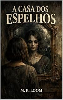 Livro A casa dos espelhos