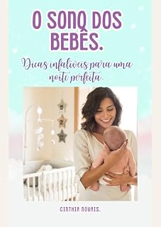 Livro O sono dos bebês:: Dicas infalíveis para uma noite perfeita.