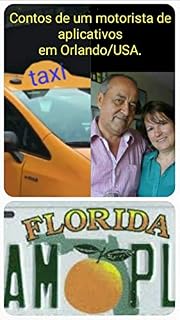 Livro Contos de um motorista de aplicativos em Orlando/USA