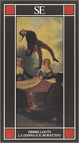 Amazon It La Donna E Il Burattino Romanzo Spagnolo Louys Pierre Conserva M Libri