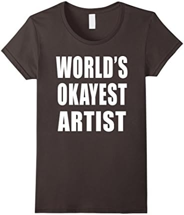 Women's World's Okayest  Artist TShirt Large Asphalt