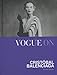 Vogue On: Cristobal Balenciaga (Vogue on Designers)