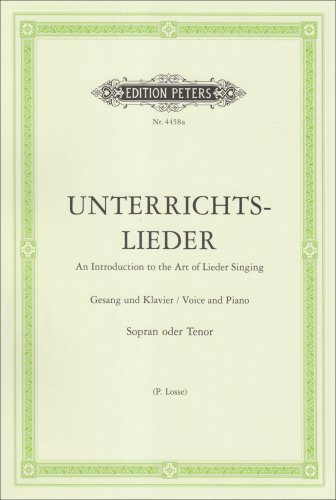 Unterrichtslieder Eine Sammlung Von 60 Beliebten Liedern Mit Klavierbegleitung Ausgabe Fur Hohe Stimme Paul Losse Pdf Bitmononpclos