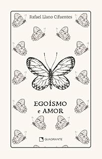 Livro Egoísmo e amor - Premium
