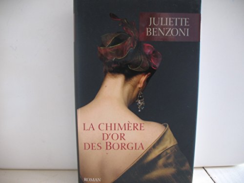 La  chimère d'or des Borgia