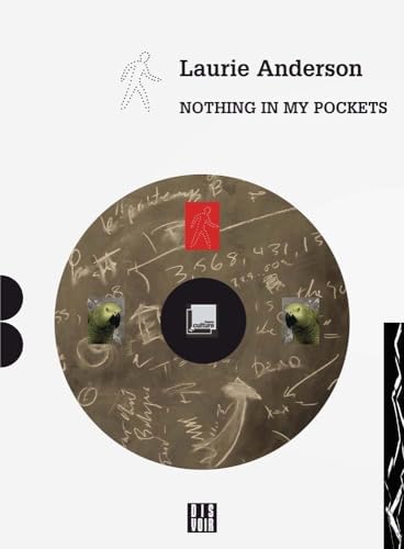 Laurie Anderson: All the Things I Lost in the Flood: Anderson