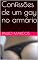 Livro Confissões de um gay no armário