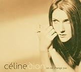 Céline Dion Album: «On ne change pas» (Front side) Céline Dion Album: «On ne change pas» (Front side)
