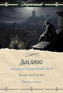 Livro Salardo: Noites Agradáveis (Scriptoriando)
